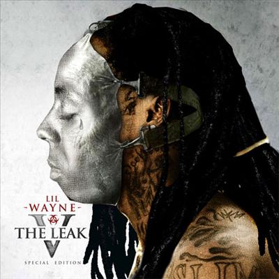 Lil Wayne - Leak 5 Mixtape