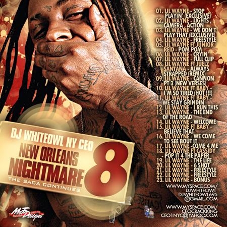 Lil Wayne New Orleans Nightmare 8